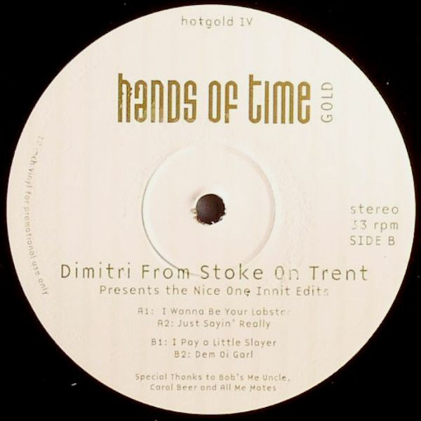 Dimitri From Stoke On Trent - The Nice One Innit Edits (12")