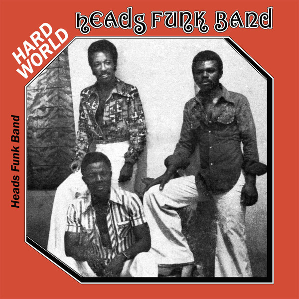 Heads Funk Band - Hard World LP