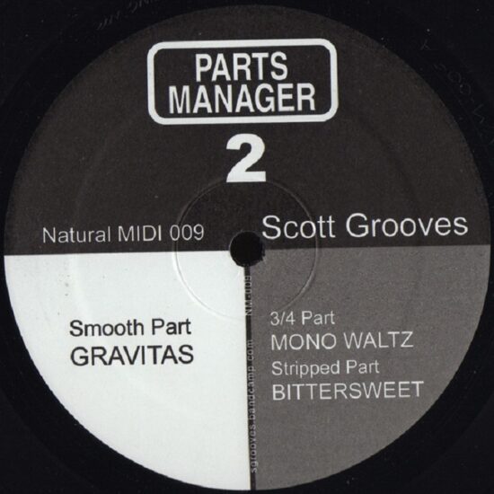 Scott Grooves - Parts Manager 2 (12")