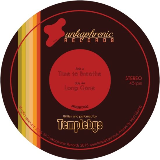 Templebys - Time To Breathe / Long Gone (7")