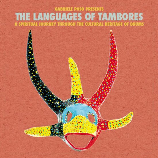 Various - Gabriele Poso presents The Languages of Tambores (2xLP)