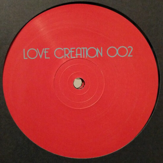 Love Creation - Love Creation 002 (12")