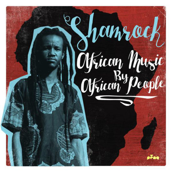 Shamrock - African Music by African People (LP)