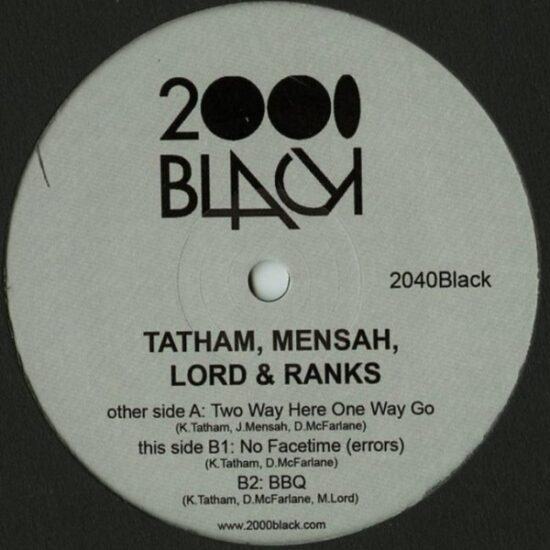 Tatham, Mensah, Lord & Ranks - Two Way Here One Way Go (12")
