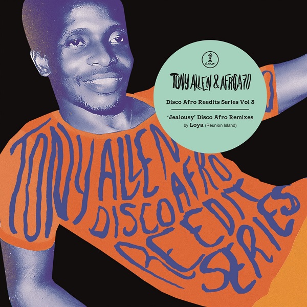 Tony Allen & Africa 70 - Jealousy Disco Afro Remixes (12") - Image 3