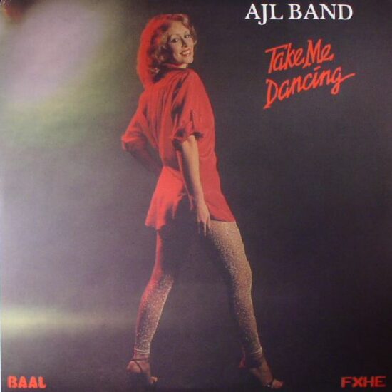 AJL Band - Take Me Dancing (2x12", Album, Ltd)