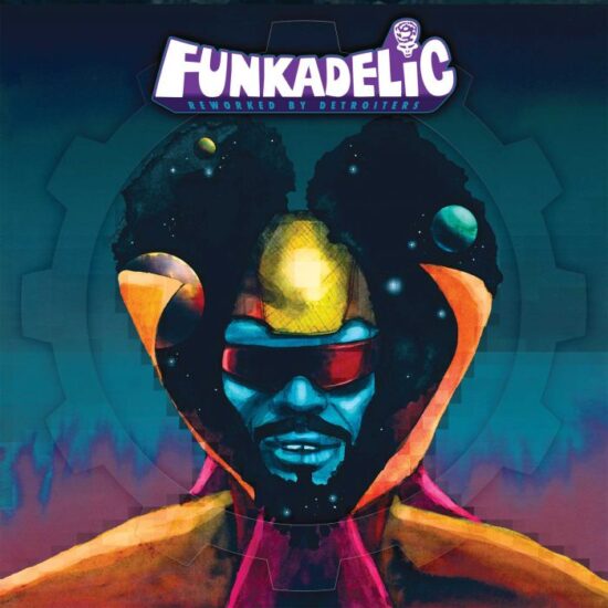 Funkadelic - Reworked By Detroiters (3xLP, Comp)