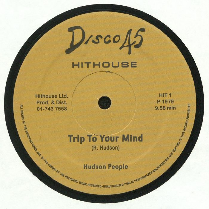 Hudson People - Trip To Your Mind (12")