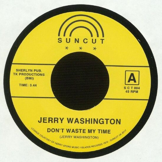 Jerry Washington / Timmy Thomas - Don't Waste My Time / It's What They Can't See (7")