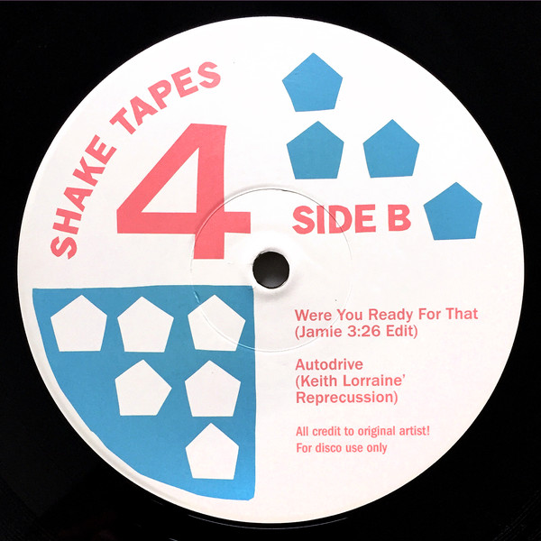 Shake Tapes - Volume 4 (feat Dan Shake cut, Jamie 3:26 Edit & Keith Lorraine repercussion) (12") - Image 2