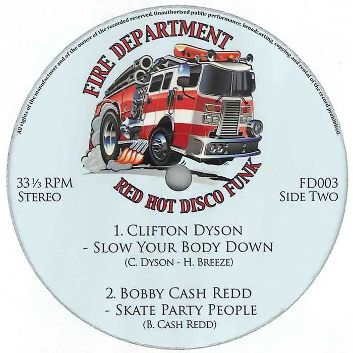 Roadway / General Caine / Clifton Dyson / Bobby Cash Redd - Fire Department Vol 3: Blazin' Hot Disco Funk & Boogie (12") - Image 2