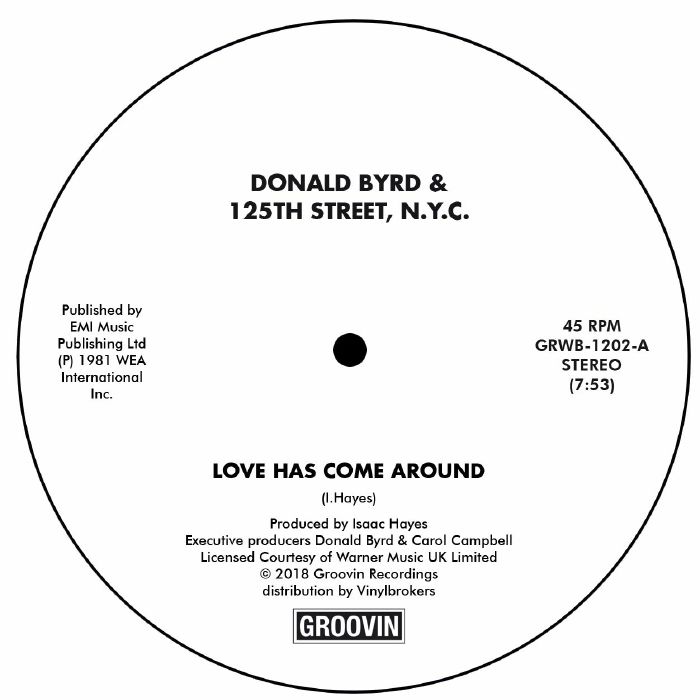 Donald Byrd - Love Has Come Around / I Feel Like Loving You Today (12") - Image 2
