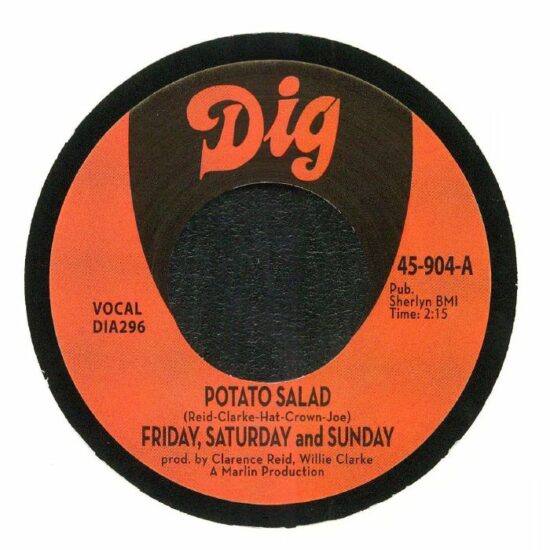 Friday, Saturday & Sunday - Potatoe Salad / There Must Be Something (7")