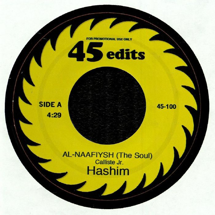 Hashim Al-Naafiysh (The Soul) 7” Hashim – Al-Naafiysh (The Soul) – Vinyl (SRC Pressing, 12