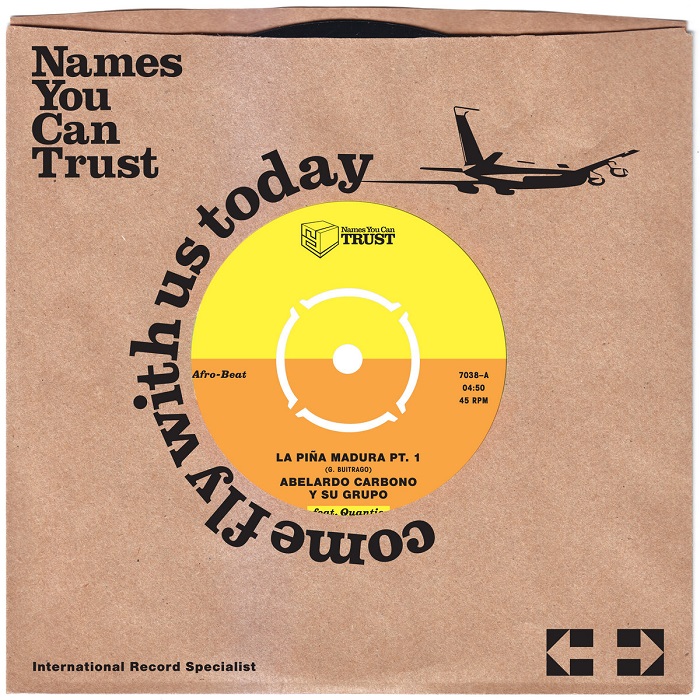 Abelardo Carbono Y Su Grupo Feat. Quantic - La Piña Madura (7") (VG+/M)