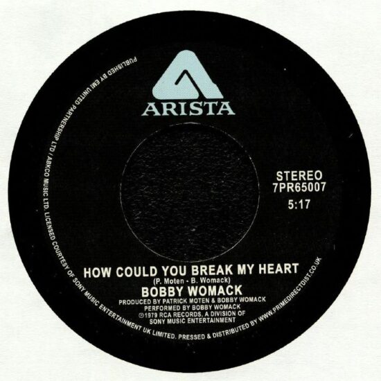 Bobby Womack - How Could You Break My Heart (7")