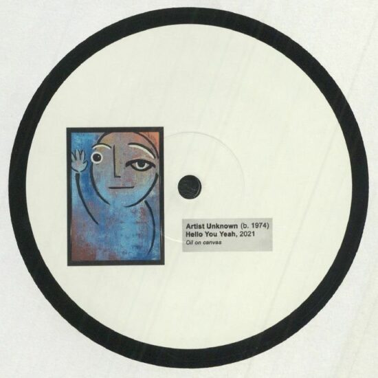 Unknown Artist - Hello You Yeah / Just Be Yourself (12")