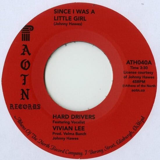 Hard Drivers feat Vivian Lee - Since I Was A Little Girl (7")