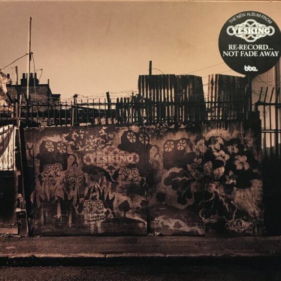 Yesking - Re-Record Not Fade Away (CD)