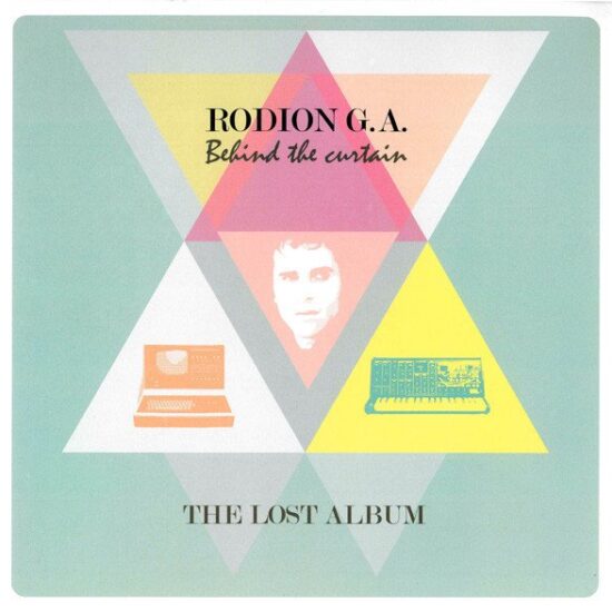 Rodion G.A. - Behind The Curtain (The Lost Album) (CD) (Promo)