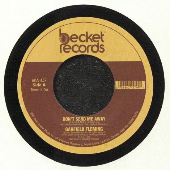 Garfield Fleming - Don't Send Me Away / You Got Dat Right (7")