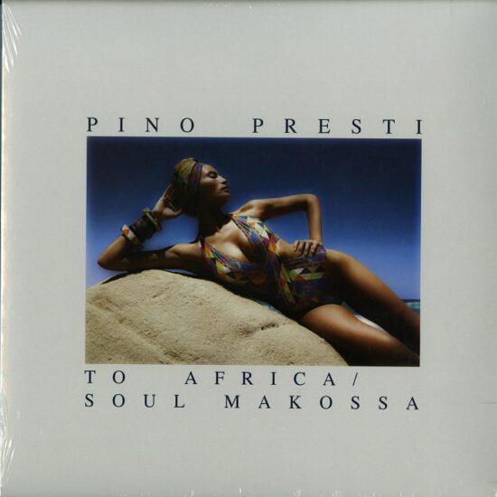 Pino Presti - To Africa / Soul Makossa (12")
