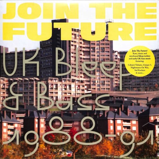 Various - Join The Future (UK Bleep & Bass 1988-91) (2x12")