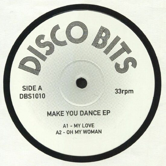Disco Bits - Make You Dance EP (12")