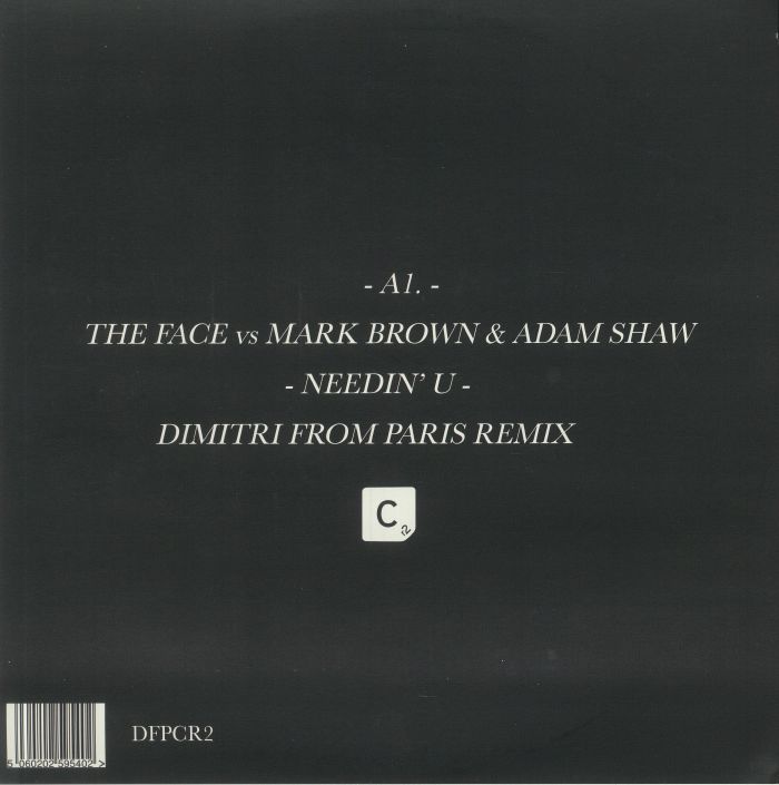 The Face vs Mark Brown & Adam Shaw - Needin' U (Dimitri From Paris Remix) (12") - Image 2
