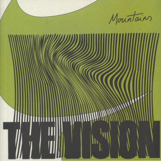 The Vision featuring Andreya Triana - Mountains (12")