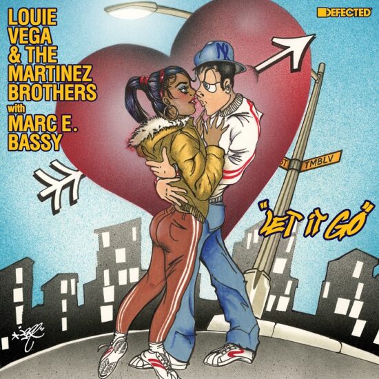 Louie Vega & The Martinez Brothers With Marc E. Bassy - Let It Go (12")