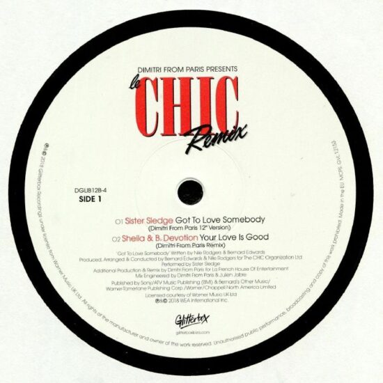 Sister Sledge - Got To Love Somebody / Sheila & B Devotion - Your Love Is So Good (Dimitri From Paris remixes) (12")