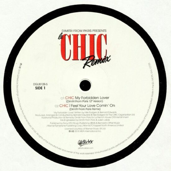 Chic - My Forbidden Lover / I Feel Your Love Comin' On (Dimitri From Paris remixes) (12")