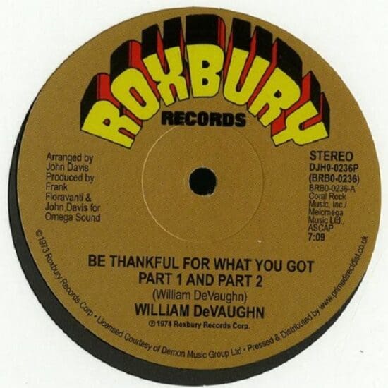 William DeVaughn - Be Thankful For What You Got: 45th Anniversary Edition (12″)