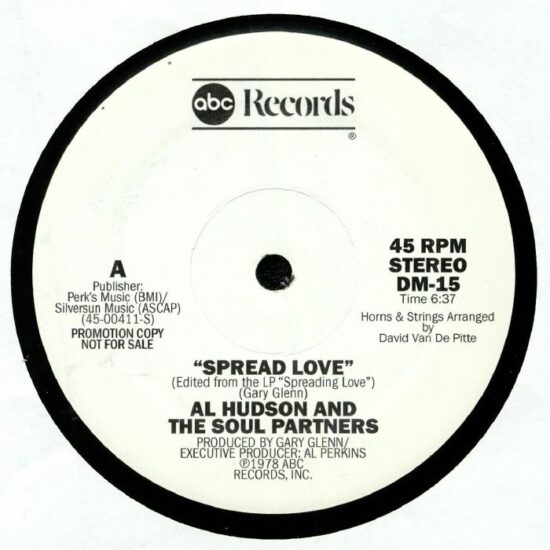 Al Hudson And The Soul Partners - Spread Love (12")