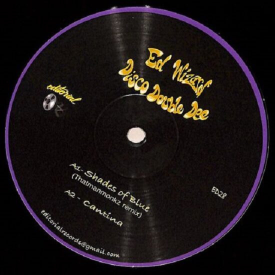 Ed Wizard / Double Dee / Hotmood / Thatmanmonkz - ED028 (12")
