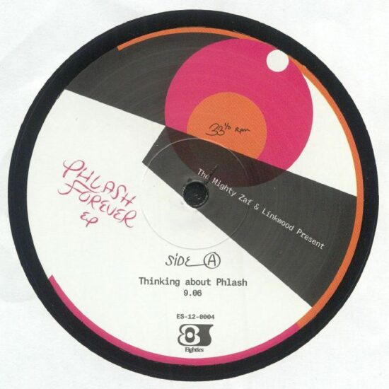 The Mighty Zaf & Linkwood - Phlash Forever EP (12")