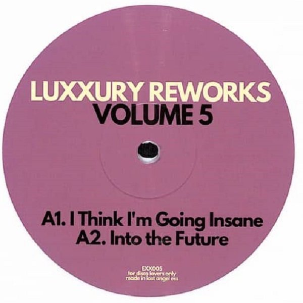 Luxxury - Luxxury Reworks Volume 5 (12")