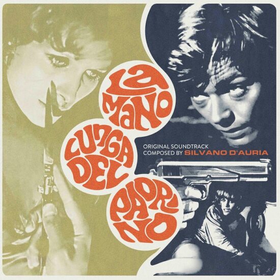 Silvano D'Auria – La Mano Lunga Del Padrino (LP+CD)