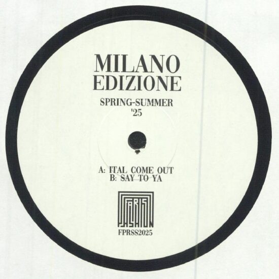 Faris Passion - Milano Edizione (Spring-Summer '25) (12")