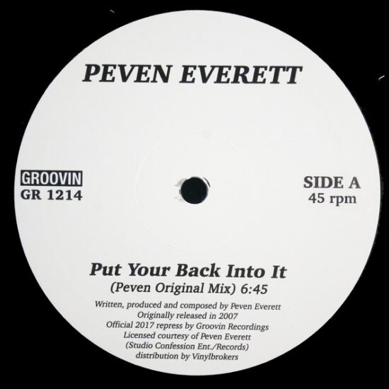 Peven Everett - Put Your Back Into It (12")