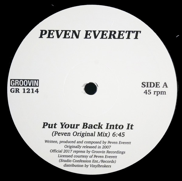 Peven Everett - Put Your Back Into It (12")