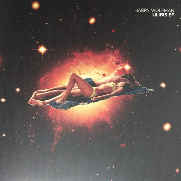 Harry Wolfman - Ulibis EP (12")