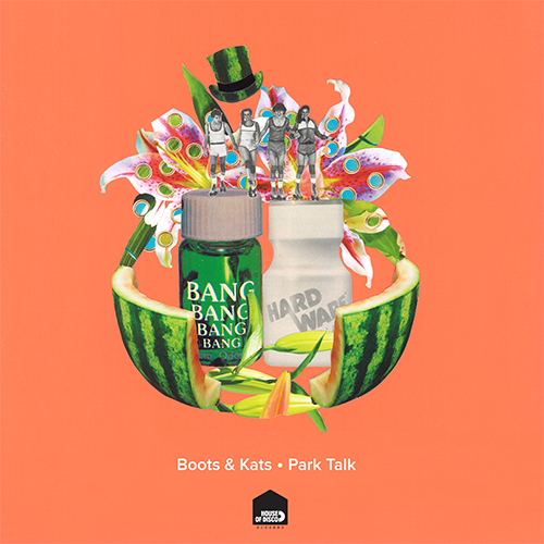 Boots & Kats - Park Talk EP (12")
