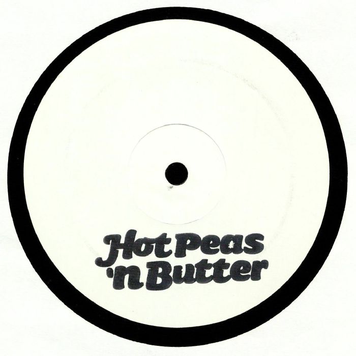 Thatmanmonkz - Hot Peas 'N Butter EP 01 (12") - Image 2