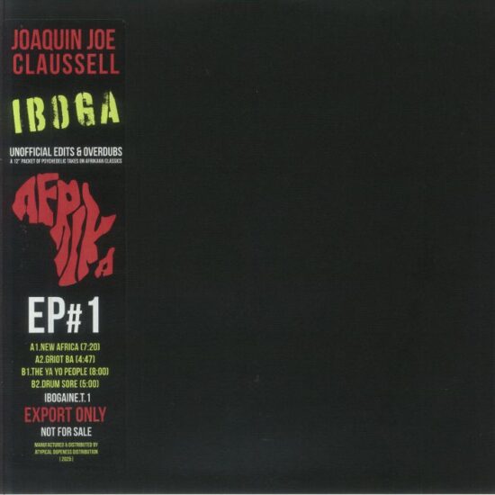Joaquin Joe Claussell – Iboga EP#1 (12″) | Dig Deep Records