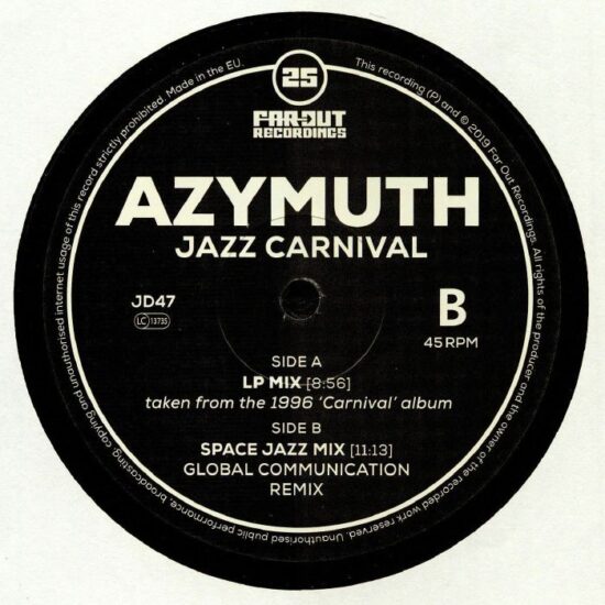 Azymuth - Jazz Carnival: Space Jazz mix (Global Communication remix) (12")