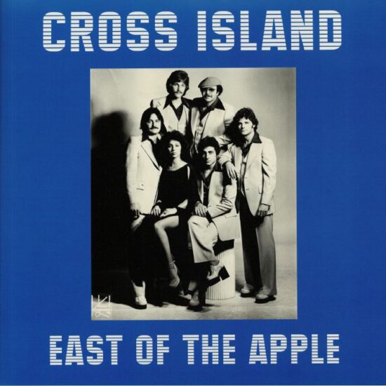 Cross Island - East Of The Apple (12")
