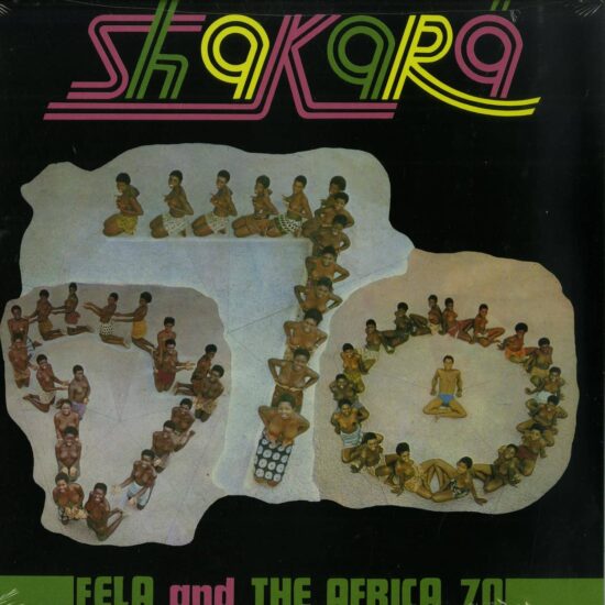 Fela Ransome Kuti And The Africa '70 - Shakara (LP)