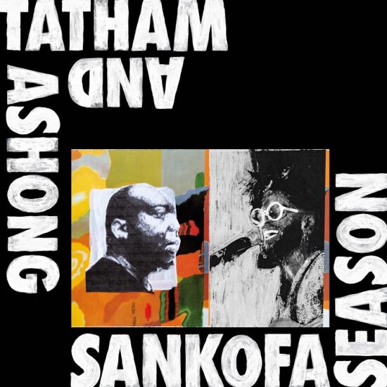 Andrew Ashong & Kaidi Tatham - Sankofa Season (LP)